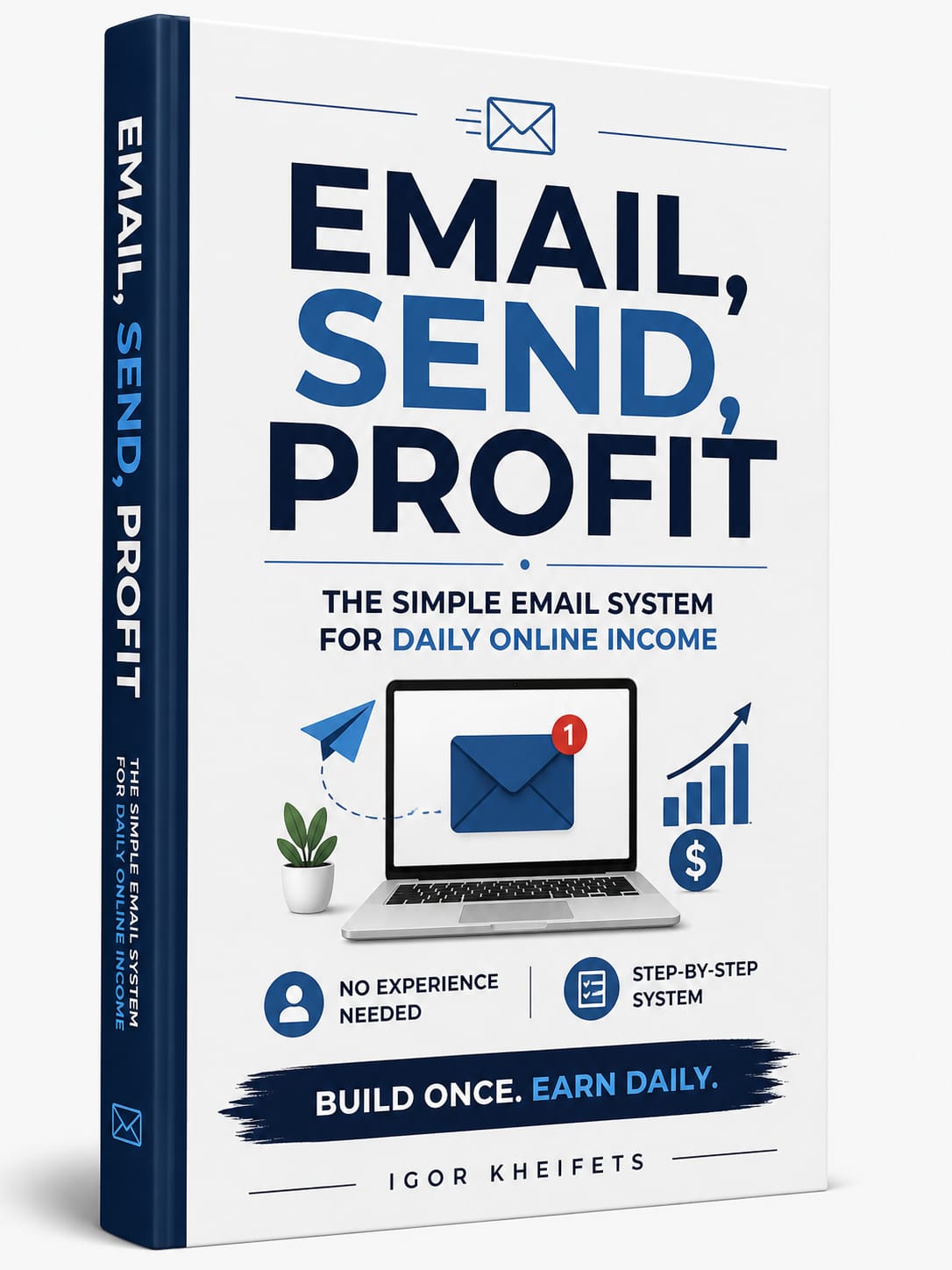 Turn Emails Into Daily Income — Even If You’re Starting From Zero